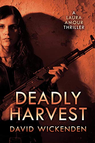 Cover image of the book Deadly Harvest by Dave Wickenden